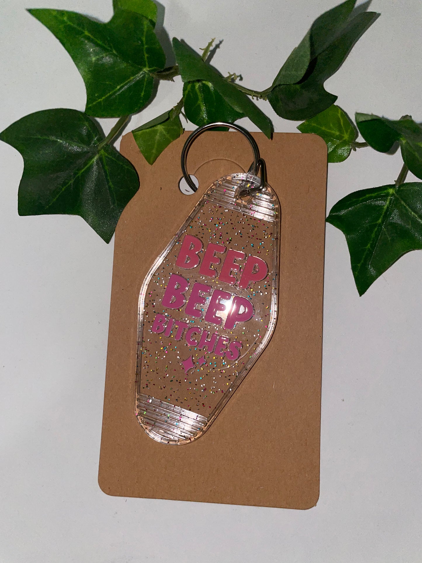 Beep Beep Bitches Keychain