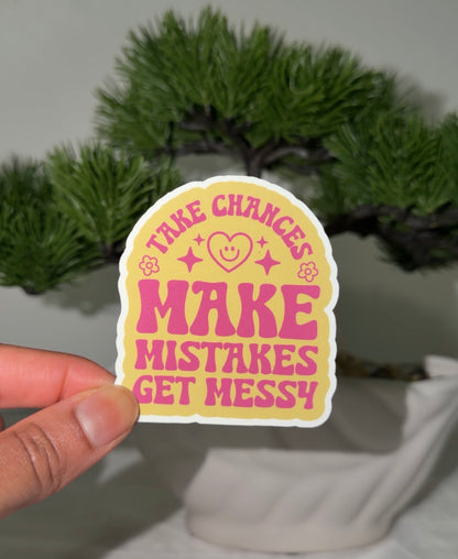 Make Mistakes