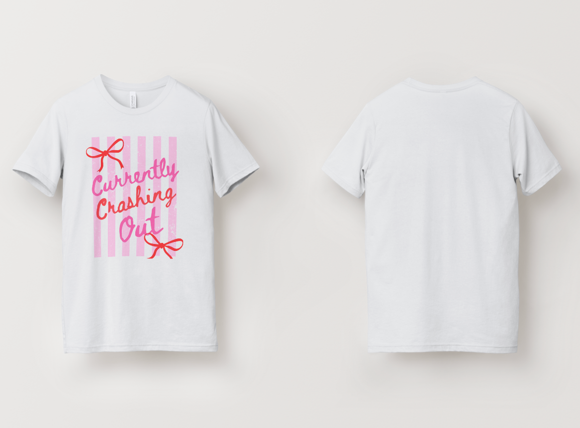 Currently Crashing Out Shirt